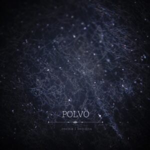 Read more about the article A Polvö lança seu primeiro EP Resina/Benzina, pelo selo da Sinewave
