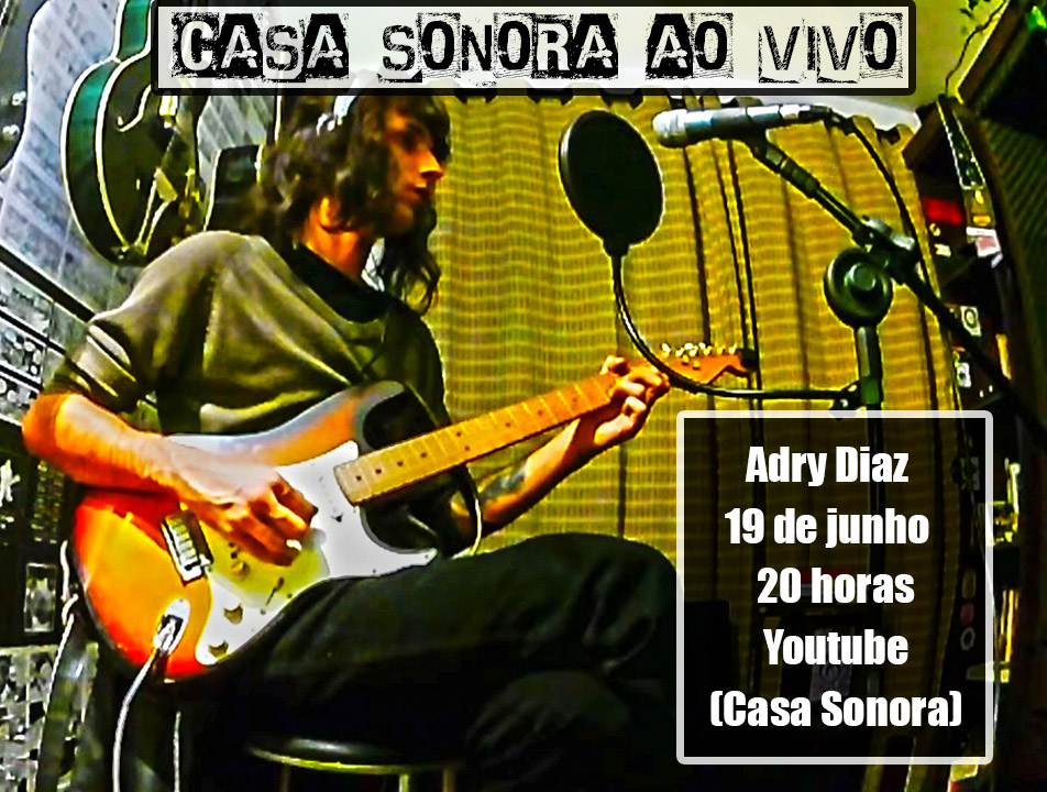 Read more about the article Adry Diaz: rock autoral ao vivo na Casa Sonora